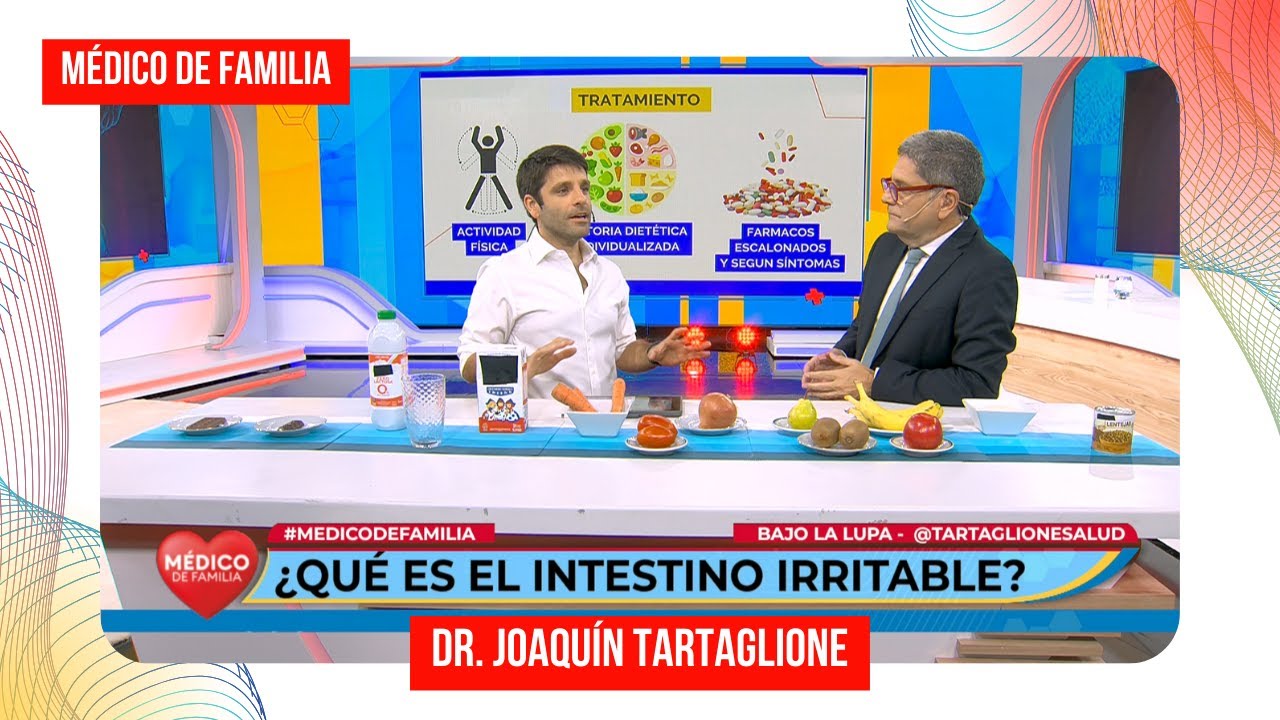 Qué es el intestino irritable? | Médico de familia | Dr. Jorge Tartaglione | Dr. Joaquín Tartaglione