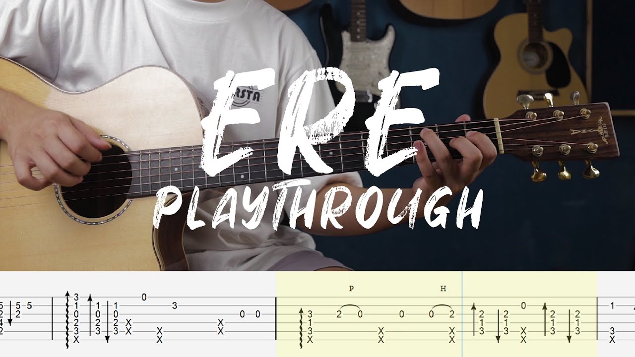 Ere (Juan Karlos) Fingerstyle Playthrough