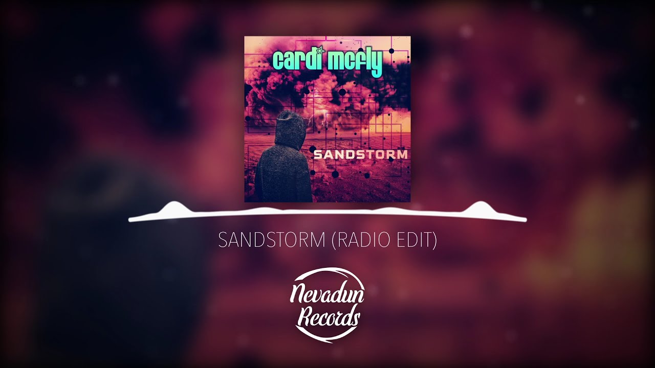 Sandstorm (2021 Future Rave Remix)