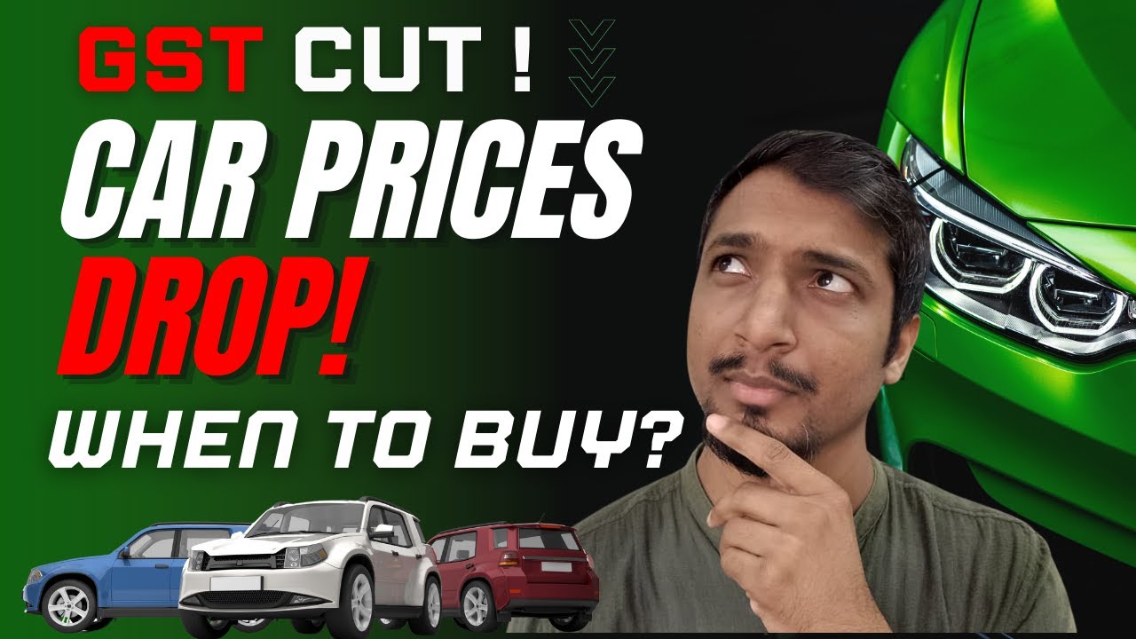 GST Cut on Cars: How Much Prices Fall & When You Should Buy