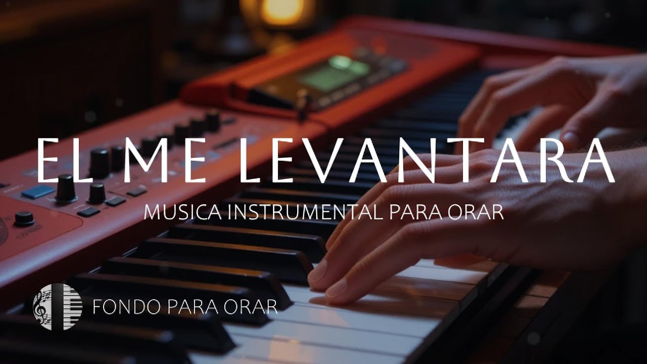 MUSICA INSTRUMENTAL PARA ORAR - TIEMPO DE ADORACION - FONDO MUSICAL - A SOLAS CON DIOS