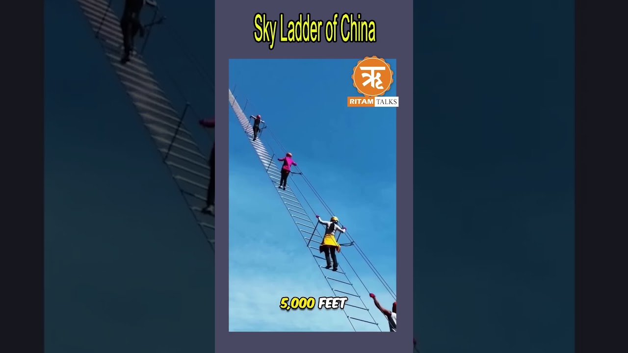 Sky Ladder of China ..#trendingvideo #news #viralvideo #viralvideo #shortsfeed #entertainment