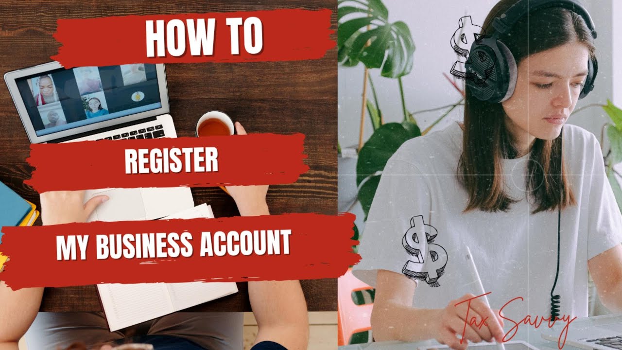 How to Register CRA My Business Account