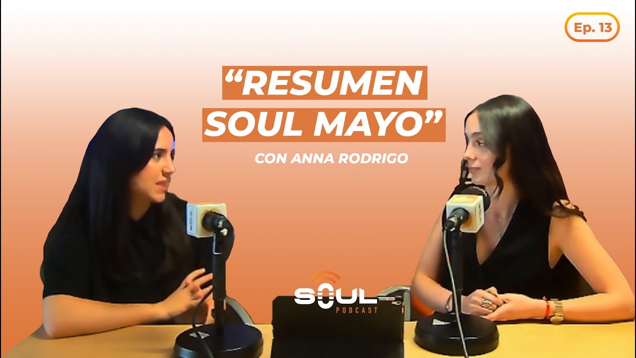 SOUL Mayo | Nerea & Anna