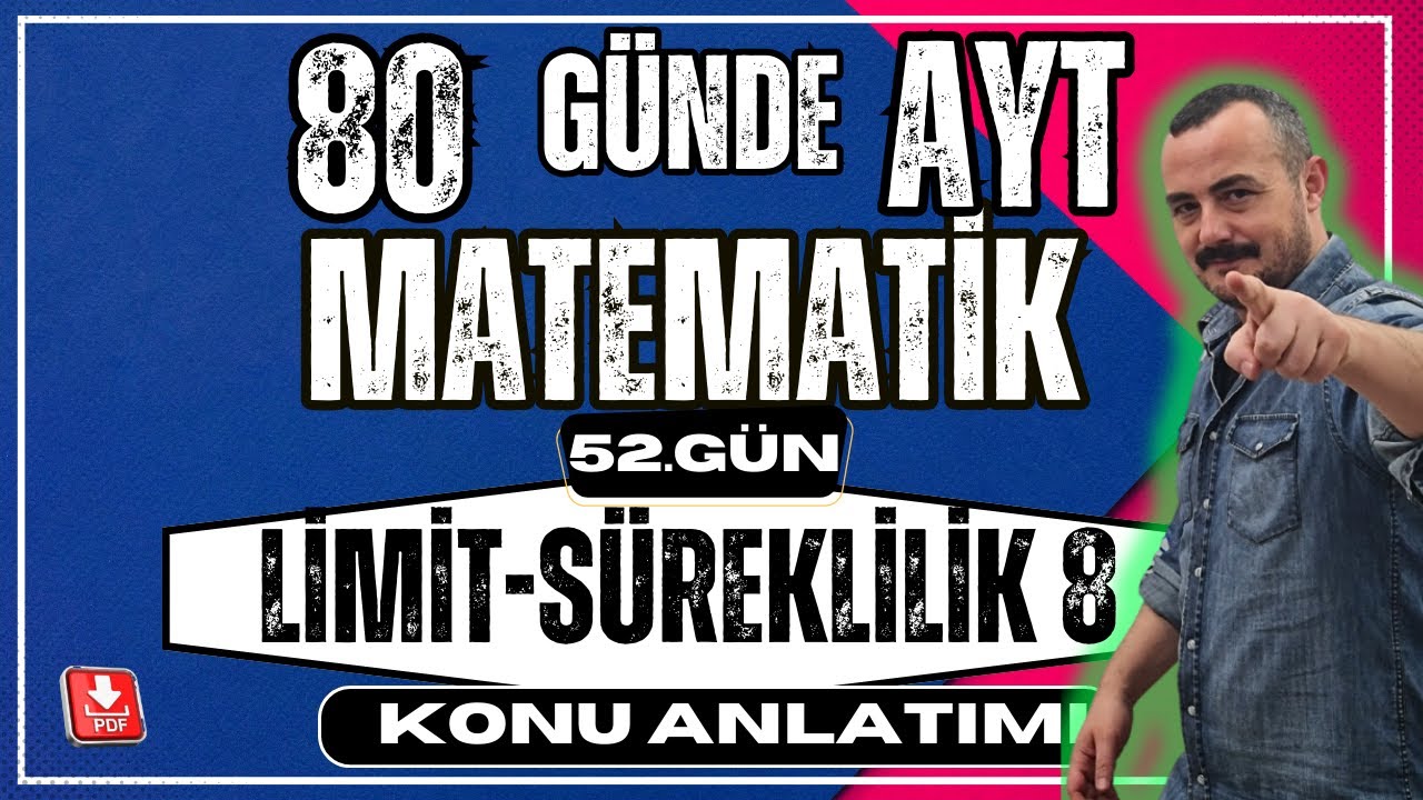 🟥 Limit 8 ✅  Limit Özellikleri | 80 Günde AYT Matematik | AYT Matematik Kampı
