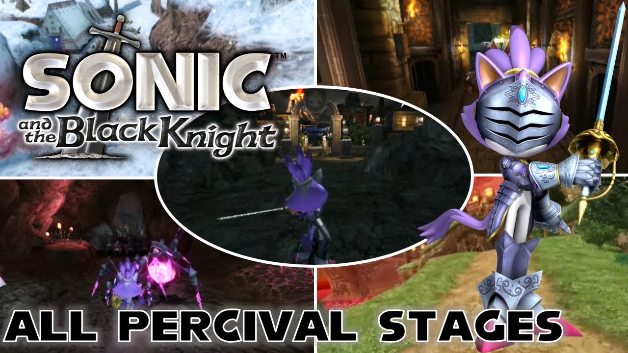 All Percival Stages ★ Sonic and the Black Knight | Story Missions