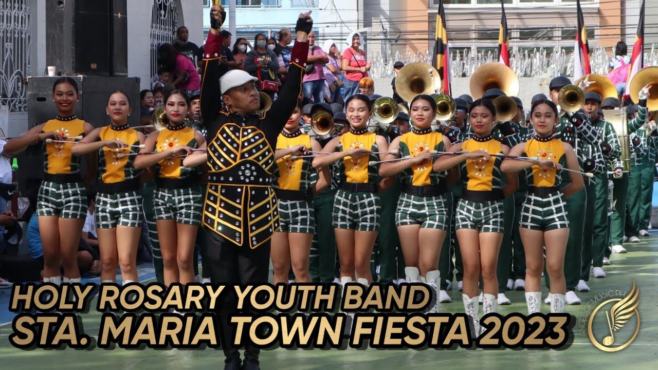 Holy Rosary Youth Band - Sta. Maria Bulacan Town Fiesta 2023