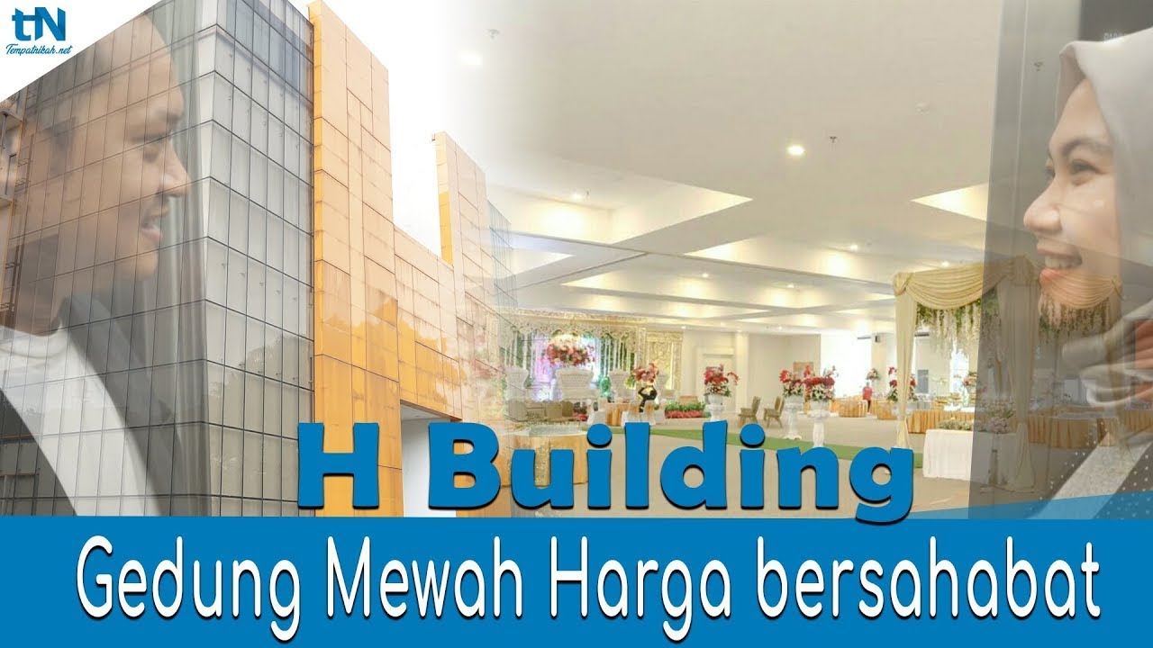 Gedung Pernikahan Di Jakarta Timur | H Building - deket jalan tol