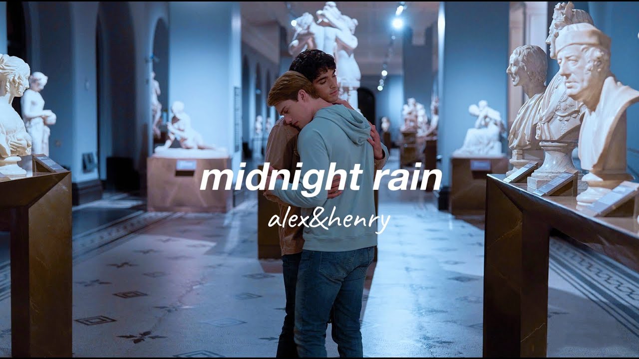 midnight rain • alex✘henry (firstprince) [Red White & Royal Blue]