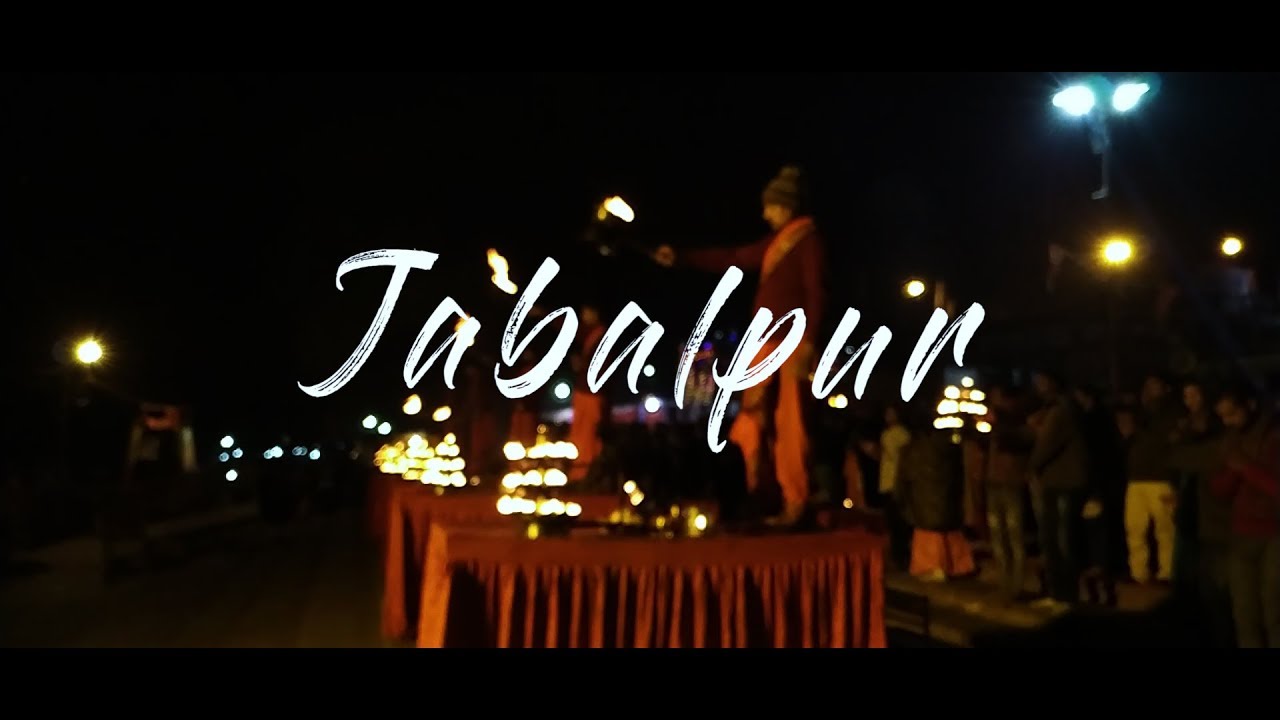 Jabalpur - A Place I Call Home | Shivi Shrivastava | Cinematic Travel Film