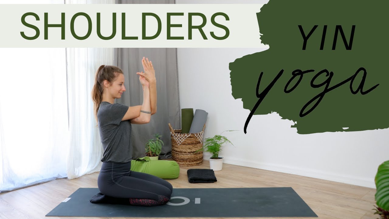 YIN FOR SHOULDERS // 75 min Yin Yoga Class