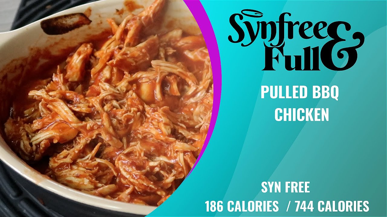 Slimming World Pulled BBQ chicken  SYN FREE / 186 calories