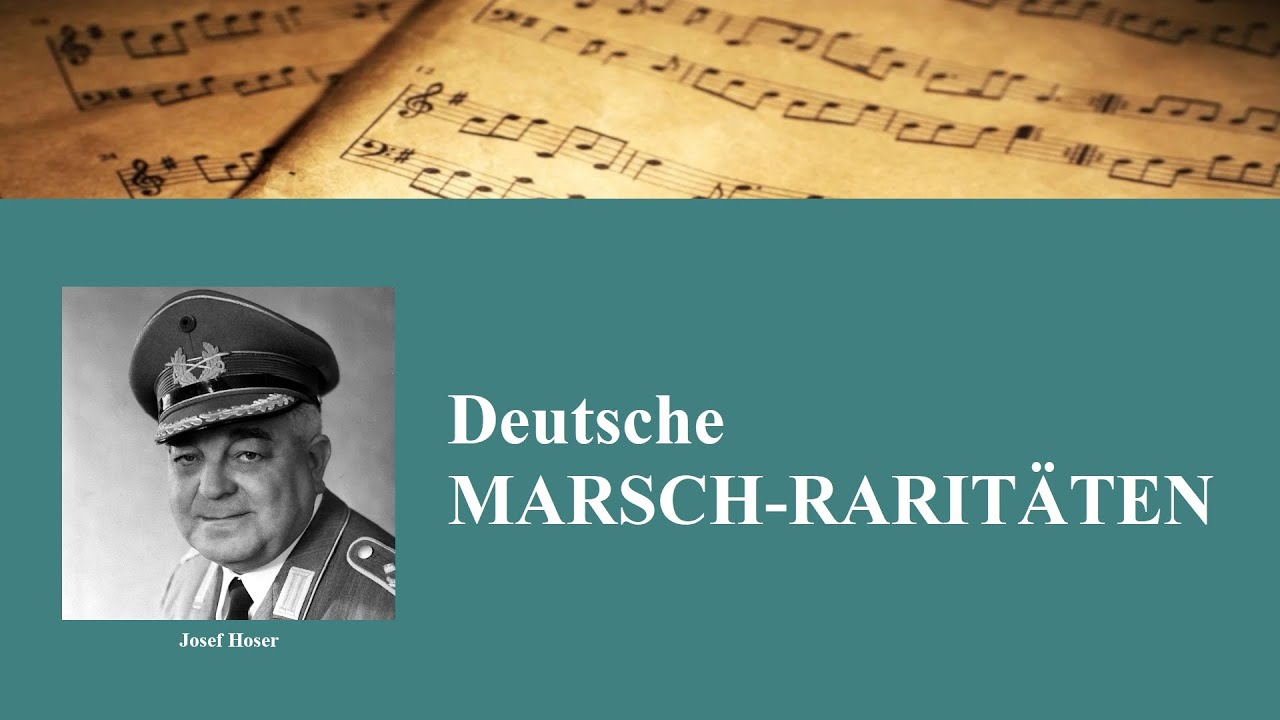 Josef Hoser (1912-1991): Serenaden-Marsch | Präsentiermarsch - Marschmusik - Militärmusik
