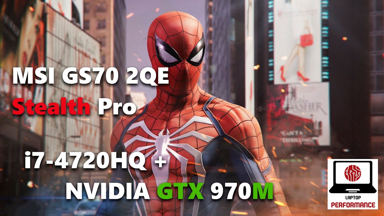 Marvel's Spider Man Remastered PC - GTX 970M + i7 4720HQ ALL Settings | 1080p | FSR 2.0 | Optimised