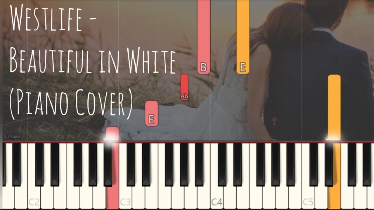 Westlife - Beautiful In White | Piano Pop Song Tutorial  Sheet