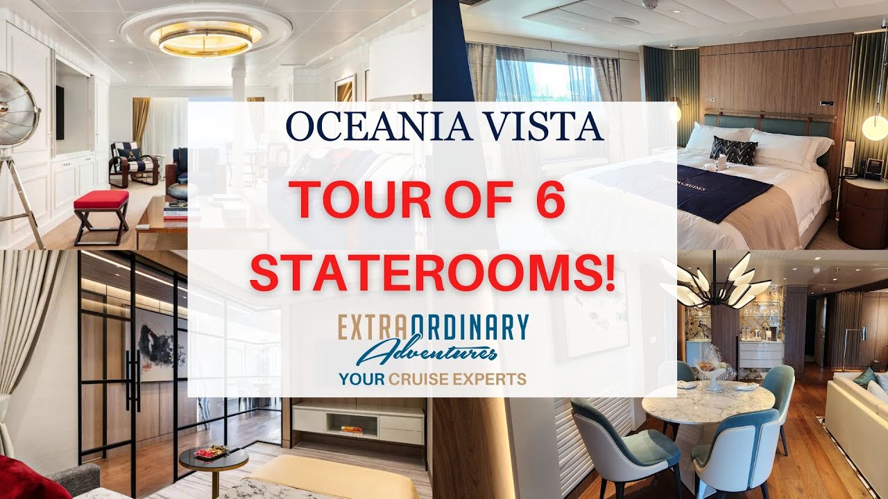 Tour of 6 Staterooms on Oceania Vista