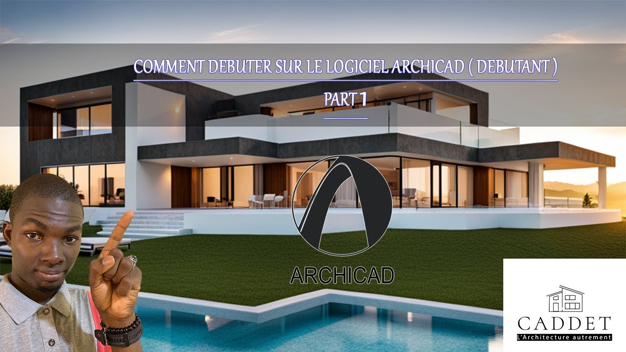 INITIATION ARCHICAD COMMENT BIEN DEBUTER SUR ARCHICAD (PART 1)