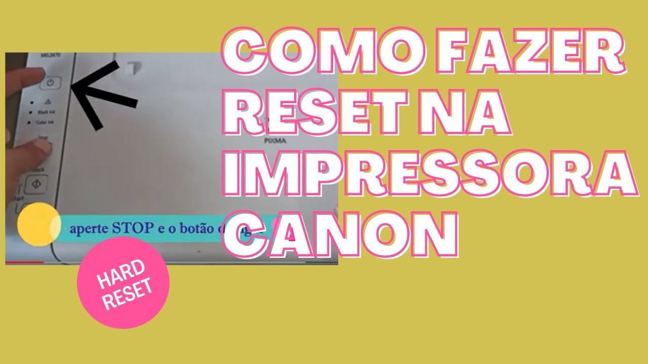 Como Fazer o Hard Reset nas impressora Canon Pixma MG2910 MG2410 MG 2510 e similares