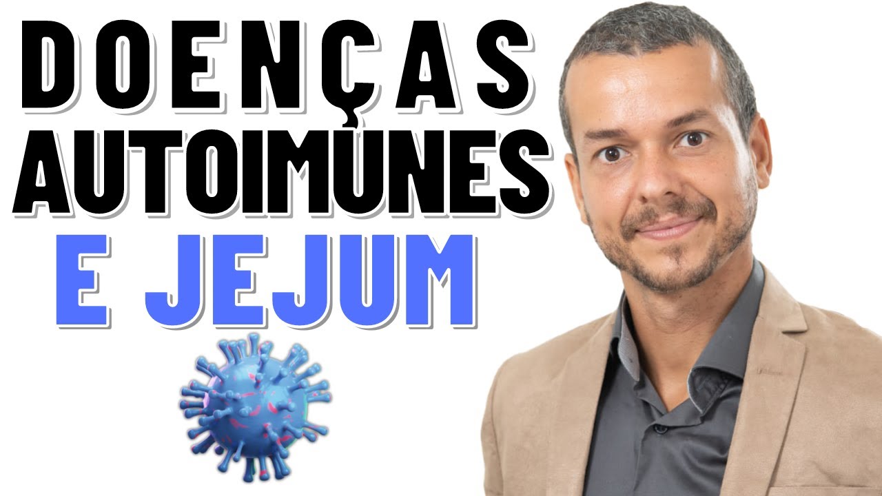 CURA DE DOEN&Ccedil;AS AUTOIMUNES COM JEJUM? Artrite reumatoide, fibromialgia, L&uacute;pus eritematoso