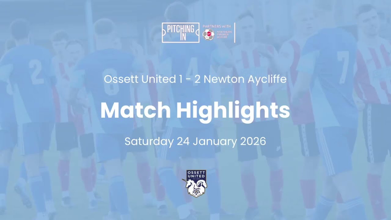 Match Highlights | Newton Aycliffe (H) | 24.01.26