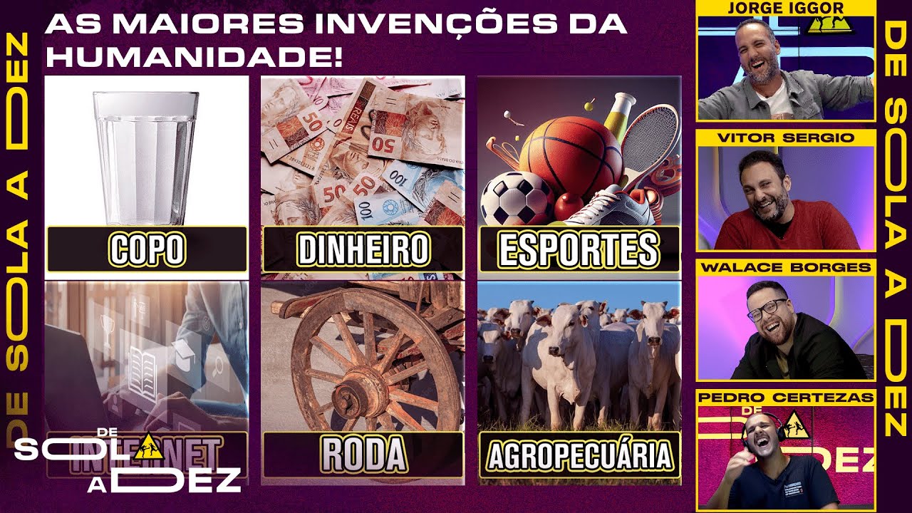 QUAL FOI A MAIOR INVENÇÃO DA HUMANIDADE? | DE SOLA A DEZ