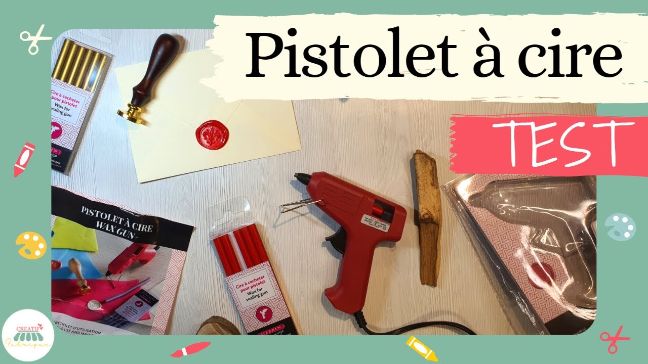 TEST - Pistolet à cire