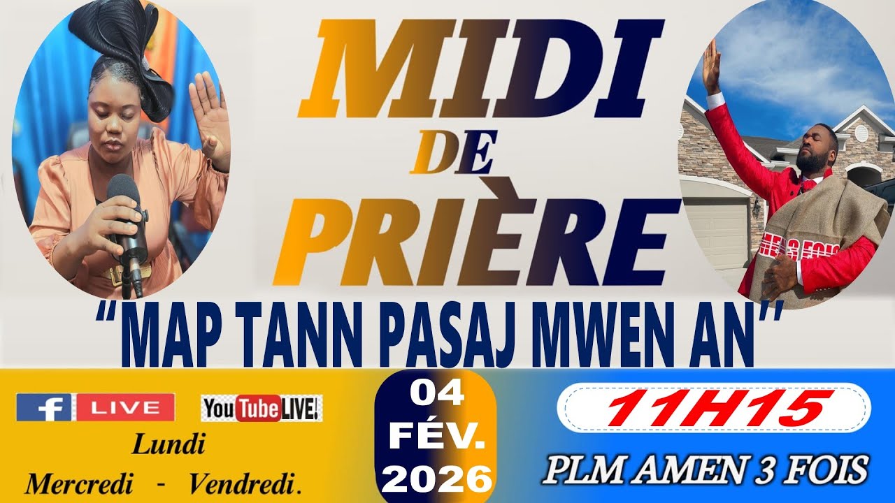 MIDI DE PRIÈRE || MAP TANN PASAJ MWEN AN || MERCREDI 04 FÉVRIER 2026 || PLM AMEN 3 FOIS/SR DJOUNE