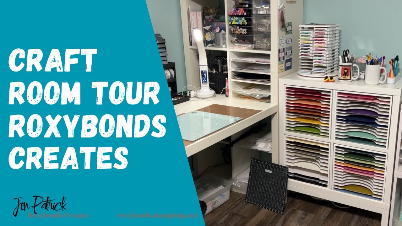 Roxybonds Creates Craft Room Tour