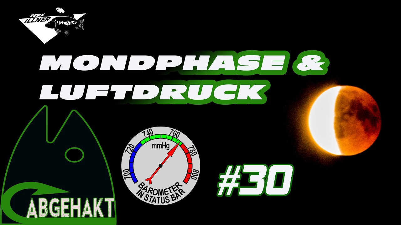 ABGEHAKT #30: LUFTDRUCK UND MONDPHASE WICHTIG?
