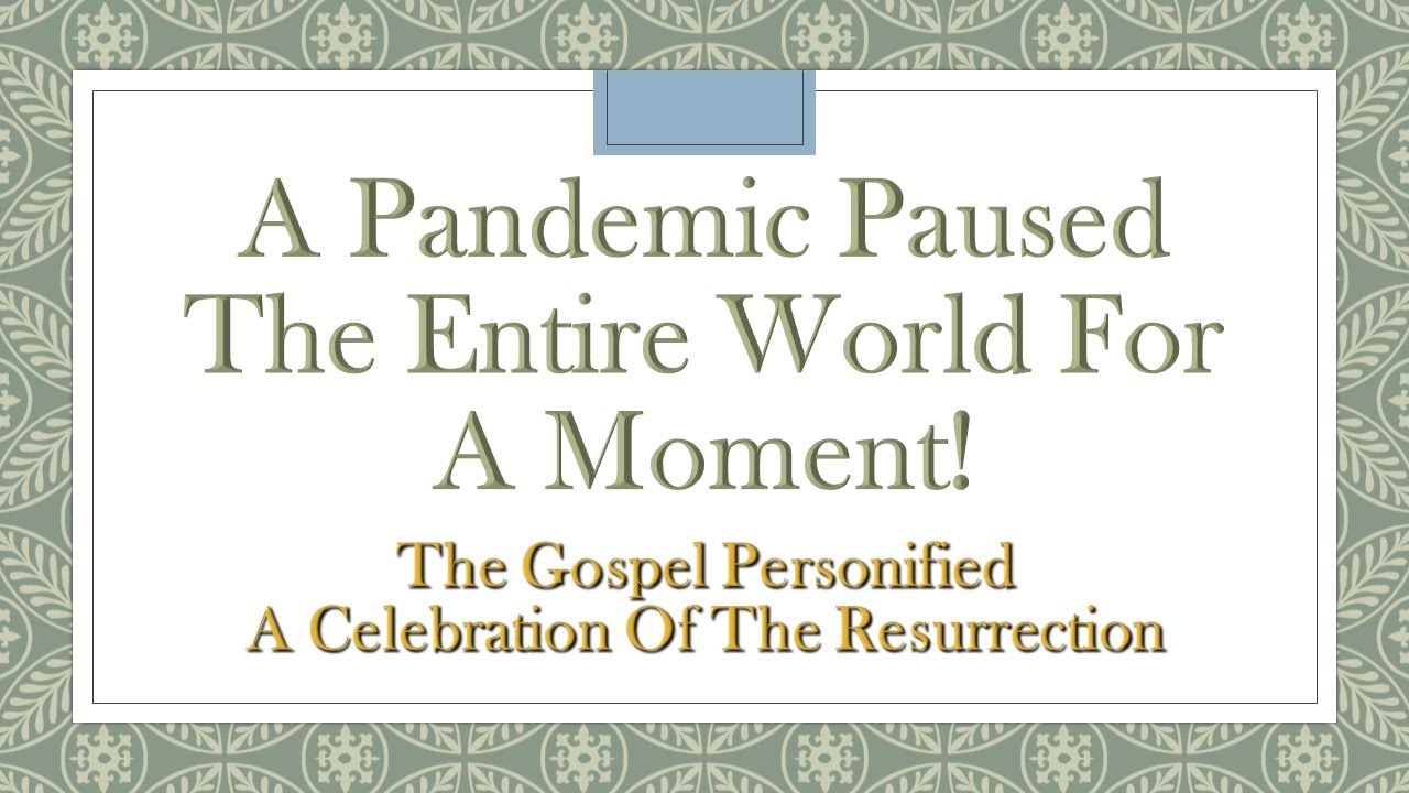 A Pandemic Easter - Pastor Stephen McCandless