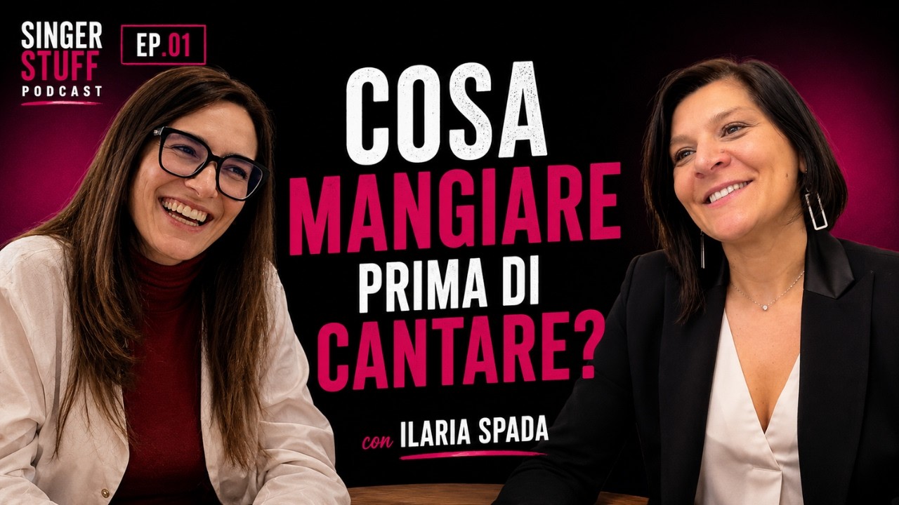 Cosa mangiare (e cosa evitare) prima di un concerto. Alimentazione e canto con Ilaria Spada