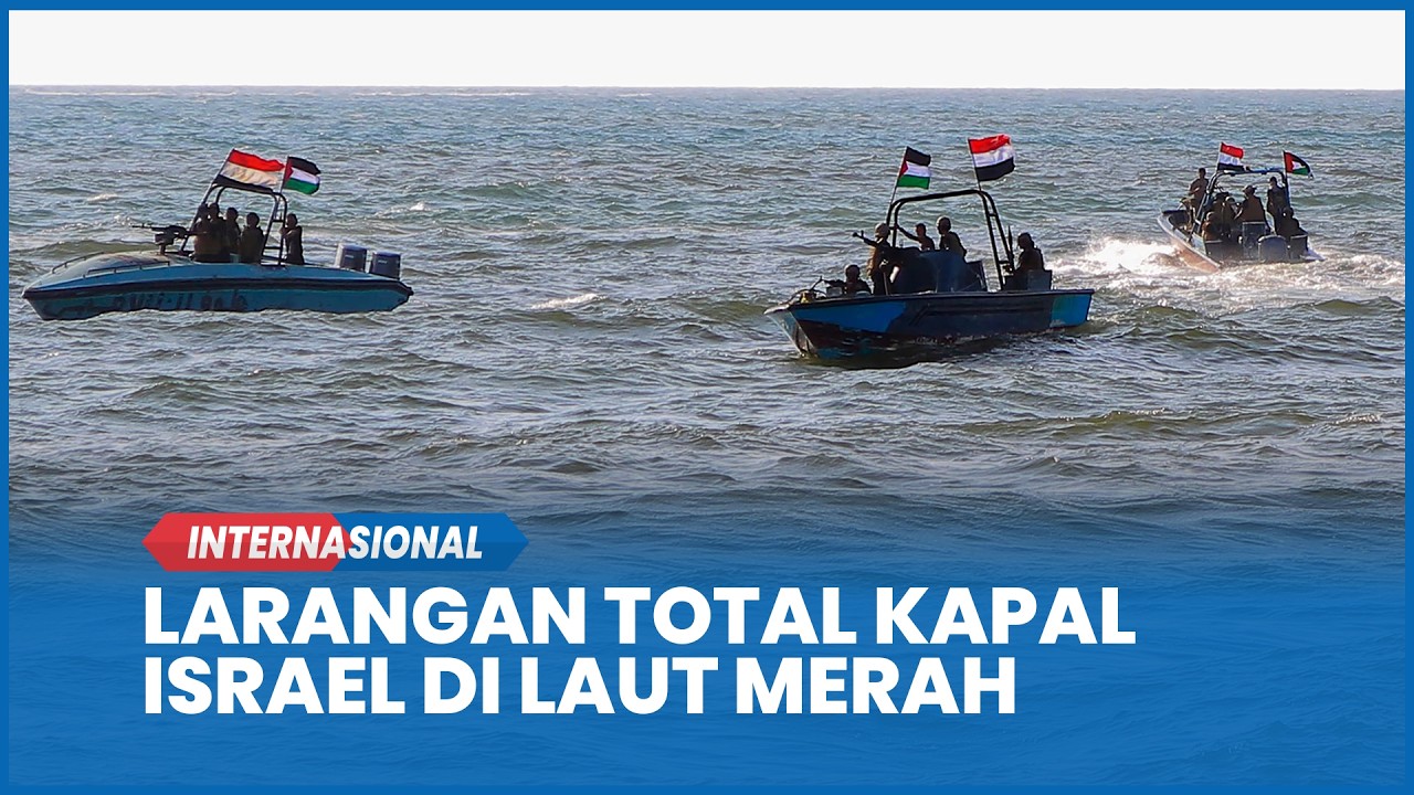 Yaman Umumkan Blokade Laut Merah Terhadap Israel dan Luncurkan Serangan Rudal ke Jaffa