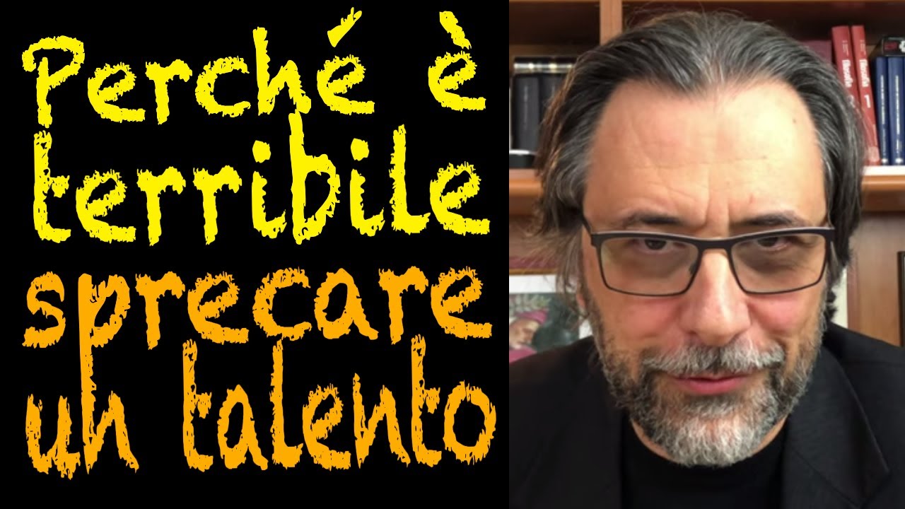 Perché è terribile sprecare un talento - La parabola di Mt 25, 14-30