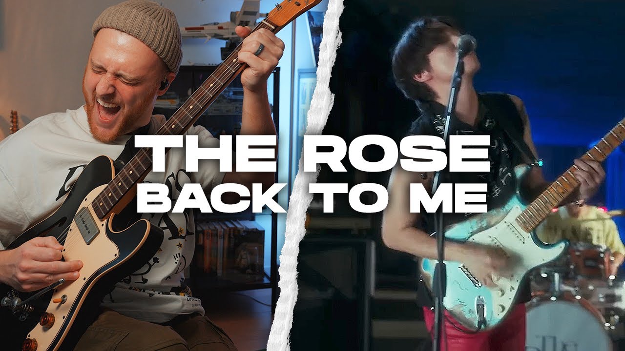 The Rose 'Back To Me' | Guitar Cover w/Official MV