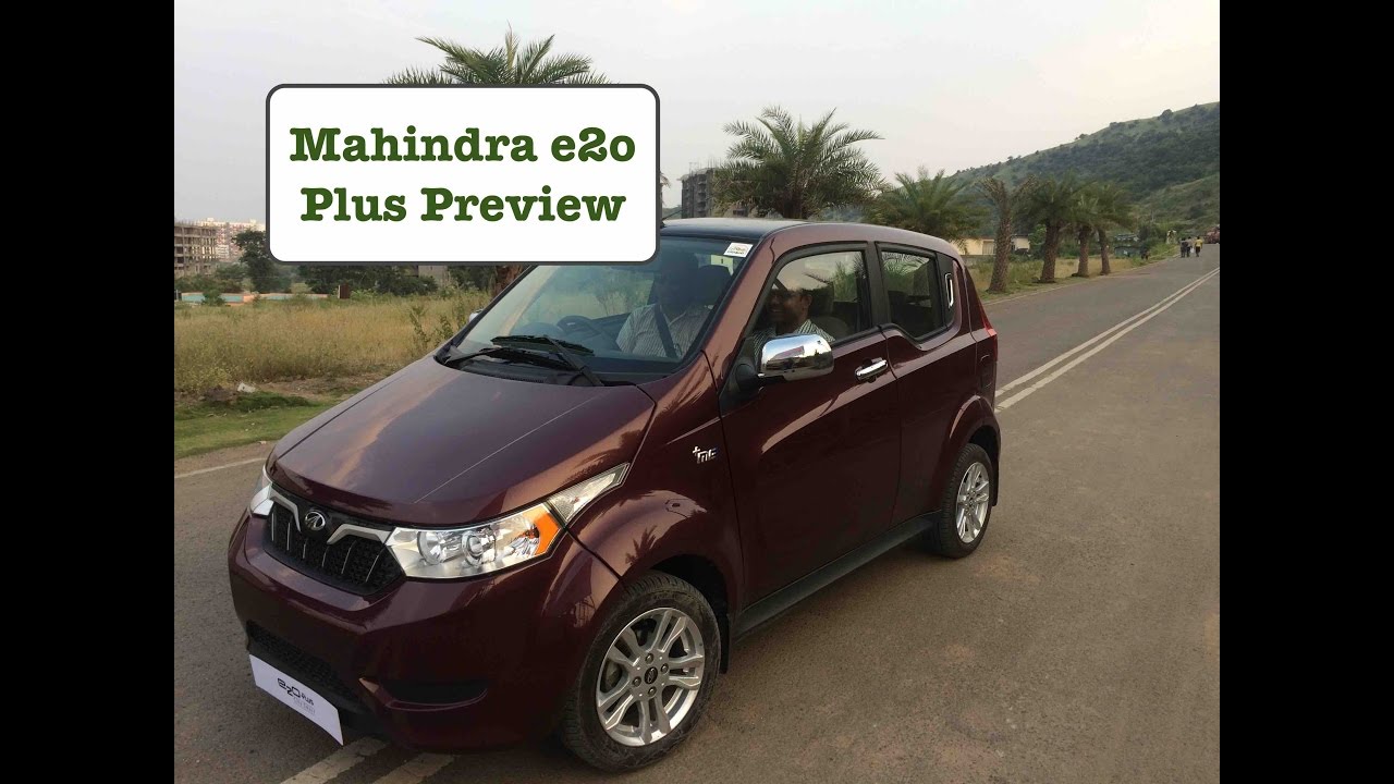 Mahindra e2o Plus Preview