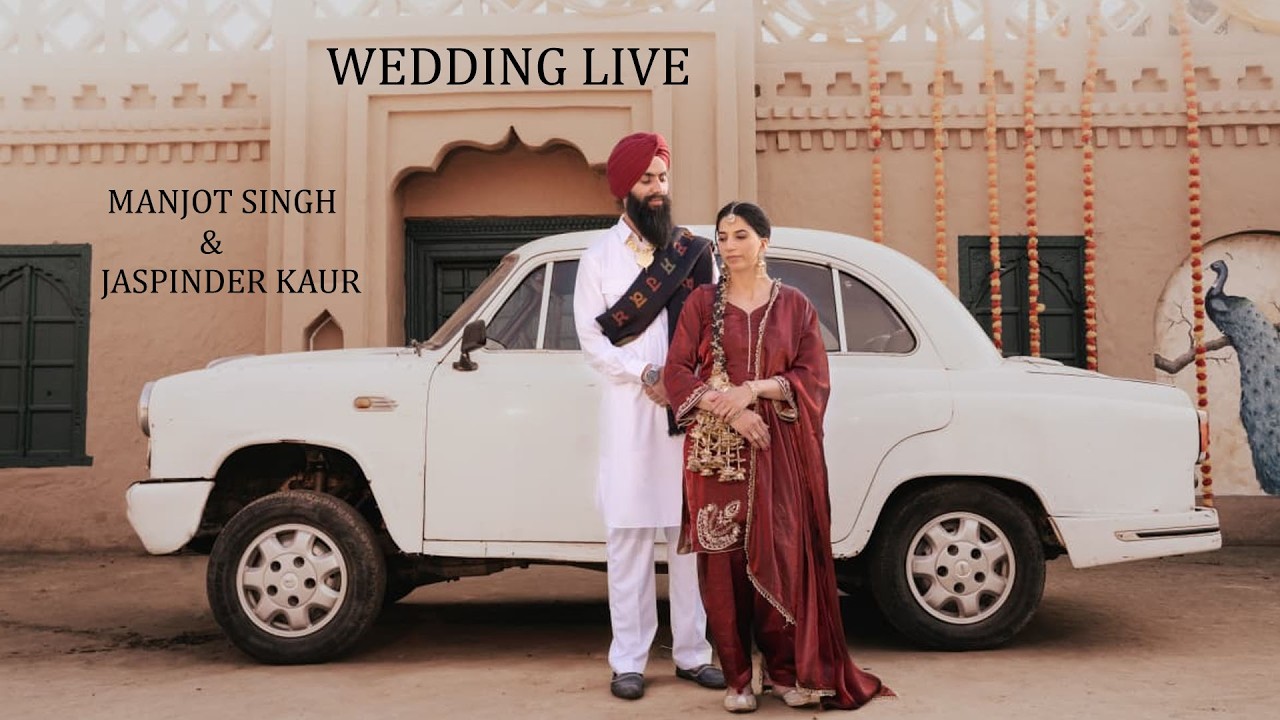 MANJOT SINGH WEDS JASPINDER KAUR || WEDDING LIVE || 27-02-2026
