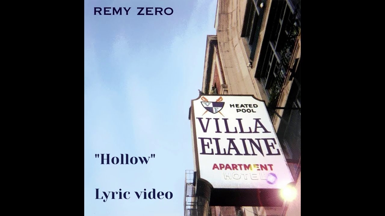 Remy Zero - Hollow (lyric video)