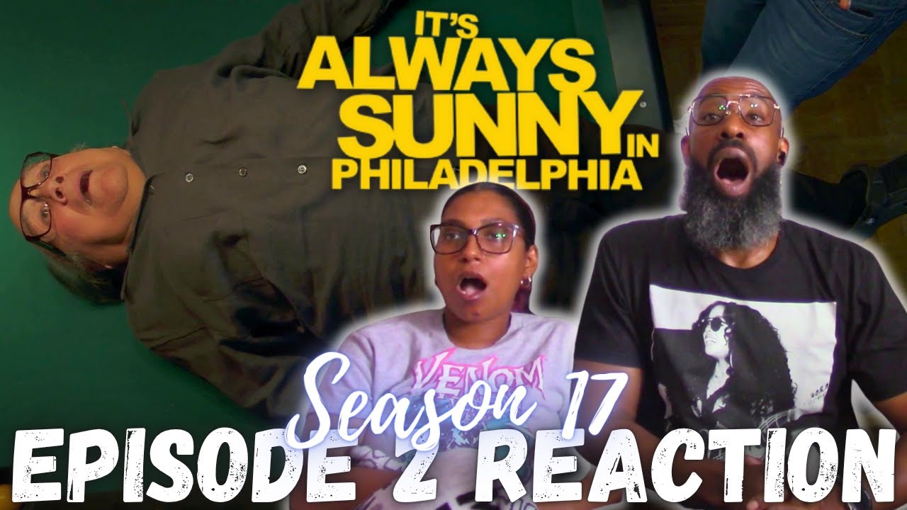 It's Always Sunny in Philadelphia 17x2 | 