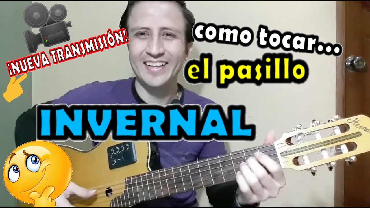 Invernal Pasillo🎸 - Tutorial - Requinto/Guitarra - Con Adornos