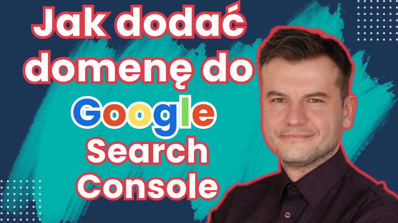 🌐 Jak Dodać Domenę do Google Search Console? Pełny Przewodnik Krok po Kroku! #googlesearchconsole