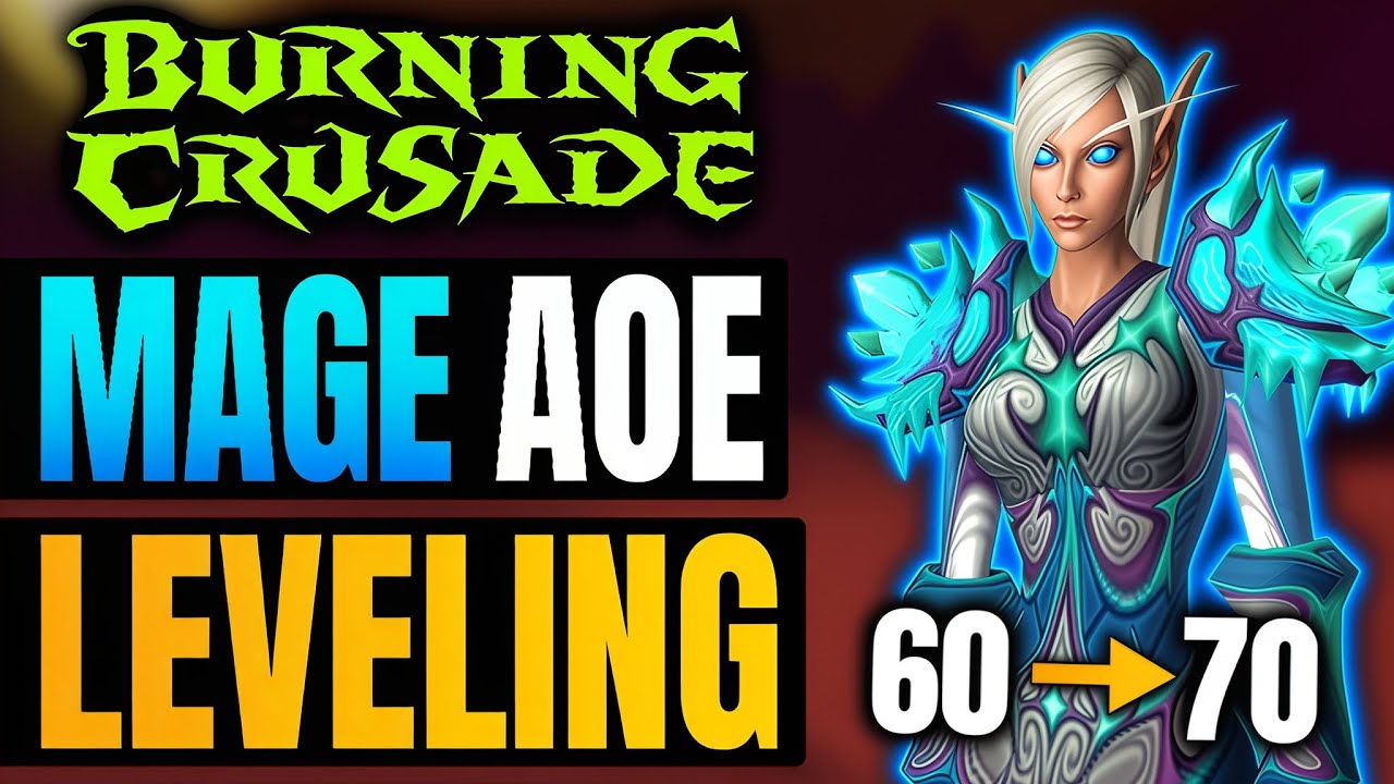 WoW TBC Mage Aoe Leveling Guide 60-70 | World of Warcraft