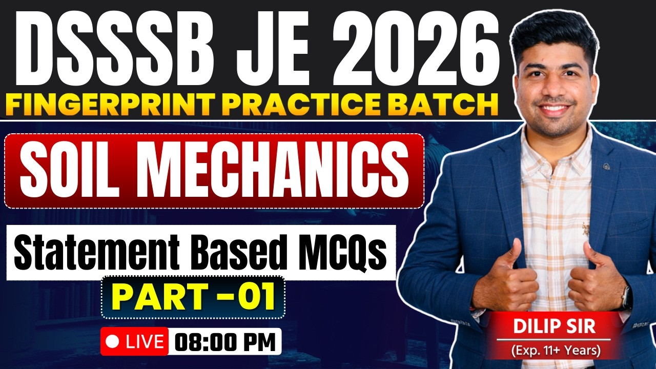Statement Based MCQs - Part 1 | Soil Mechanics  | Fingerprint Practice Batch | DSSSB JE 2026