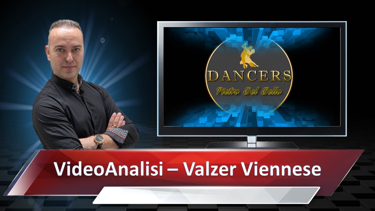 Video Analisi di un Valzer Viennese | Dancers - Pietro Del Bello