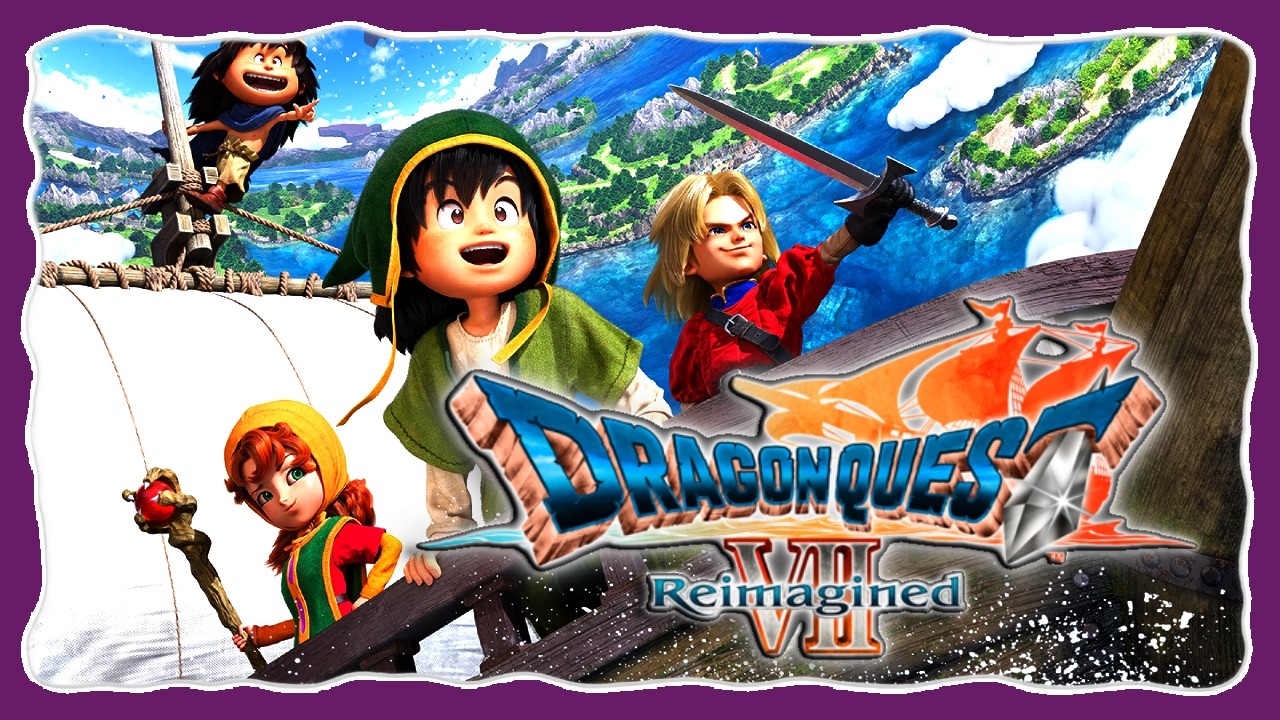 DRAGON QUEST VII Reimagined 【 #DRAGONQUEST 】Gameplay Español - No talking