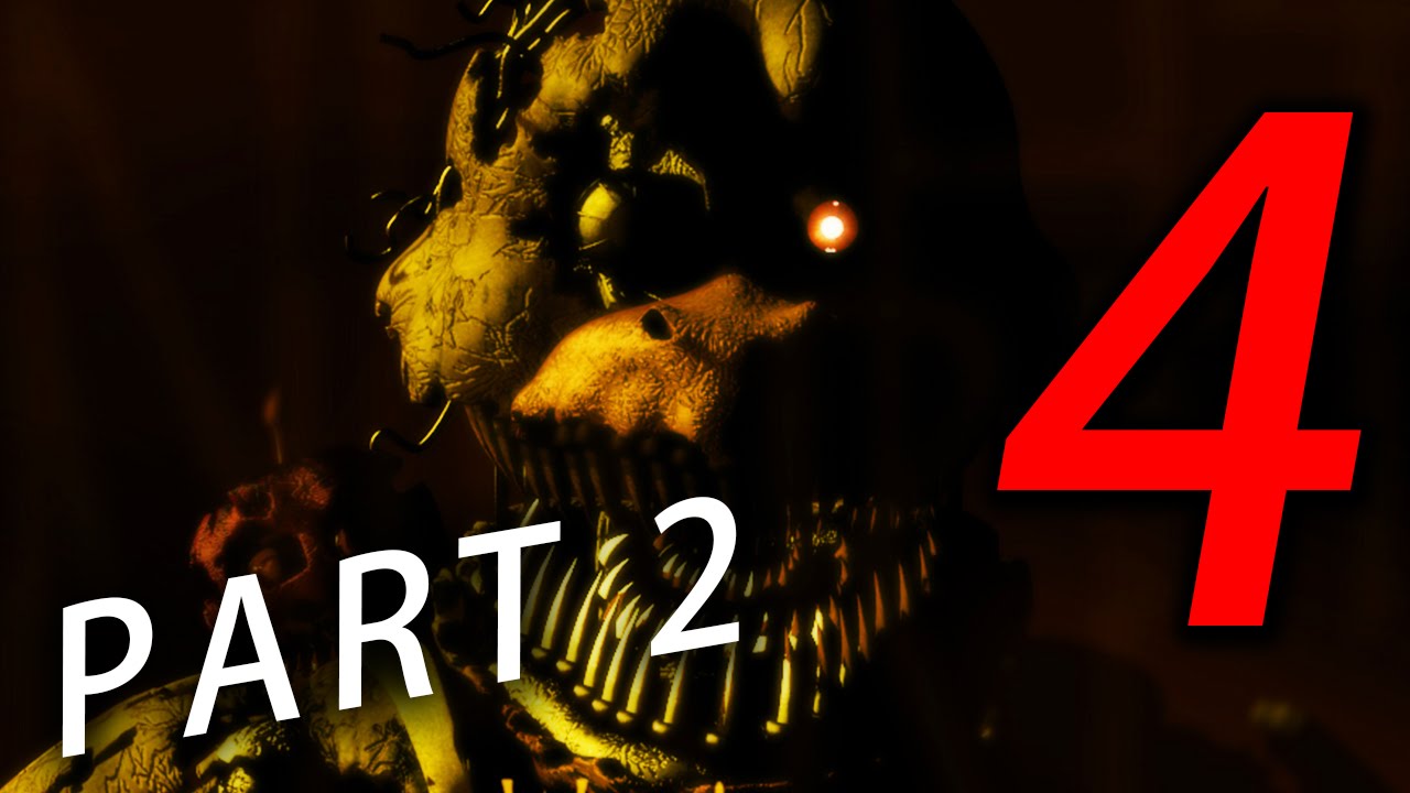 Five Nights At Freddy's 4 《玩具熊的午夜后宮4》Part 2 - 很忙的孩子
