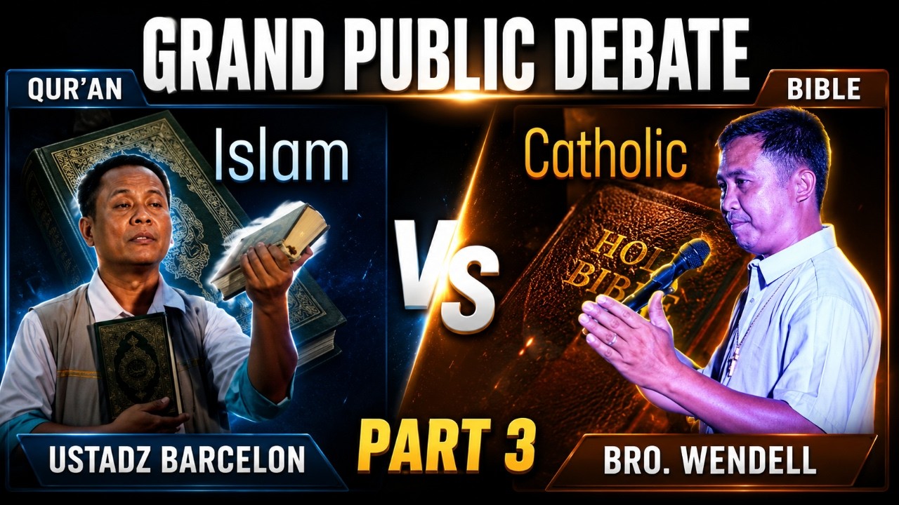 Grand Public Debate: Catholic vs Islam Part 3