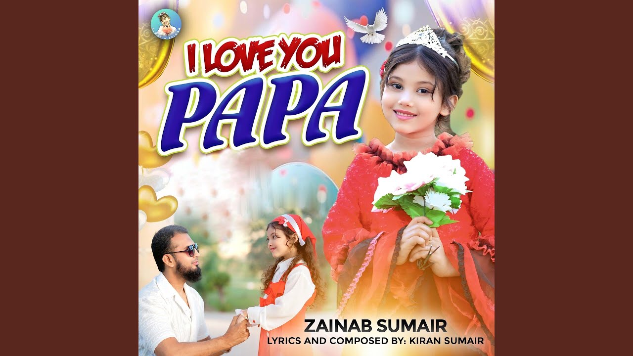 I Love You Papa