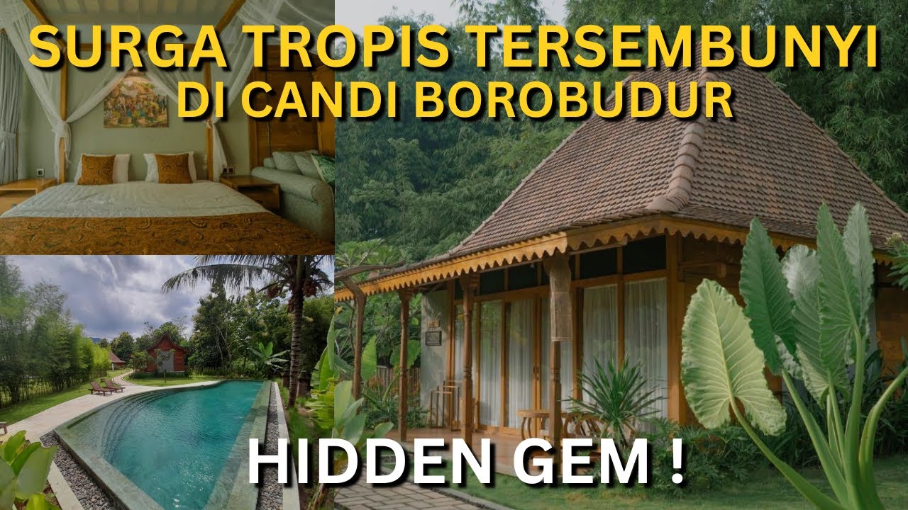 SURGA TROPIS TERSEMBUNYI DEKAT DENGAN CANDI BOROBUDUR | REVIEW CHANDAKA BOROBUDUR HOTEL AND RESORT
