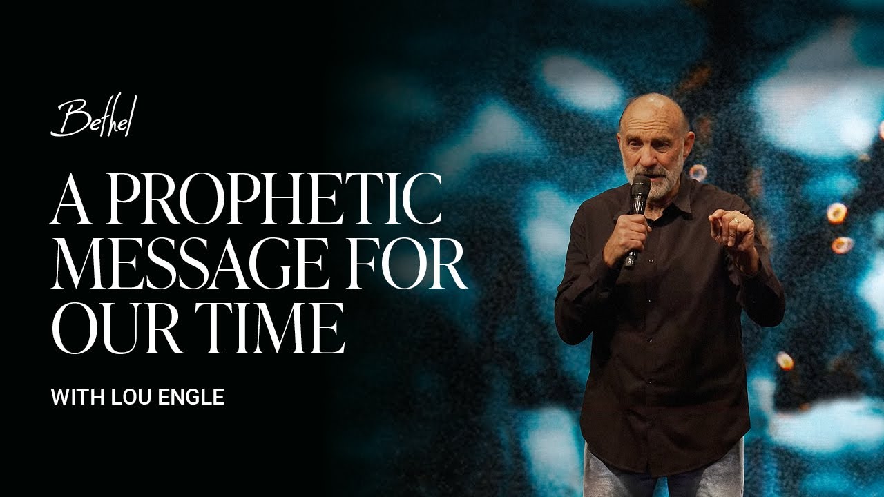 Sunday PM Sermon: The Importance of Now | Lou Engle | April 28, 2024 | Bethel Church