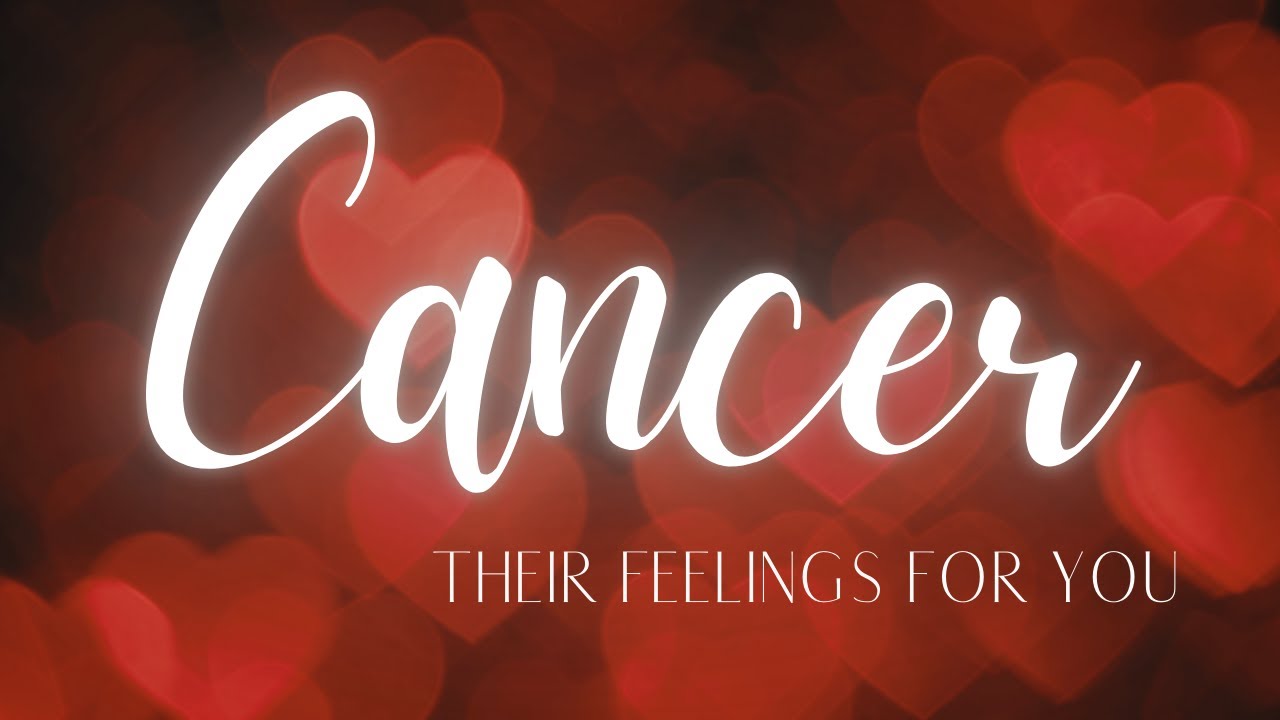 CANCER LOVE TODAY - THIS IS HOW THEY FEEL!! THEY NEED YOU TO KNOW THIS!!!